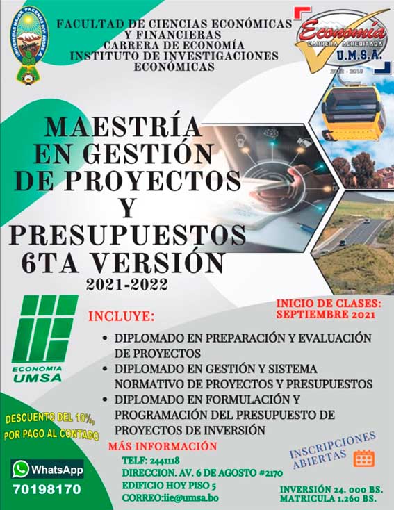 MAESTRIA EN GESTION DE PROYECTOS Y PRESUPUESTOS (6ta versión) - CARRERA  ECONOMÍA - Universidad Mayor de San Andrés