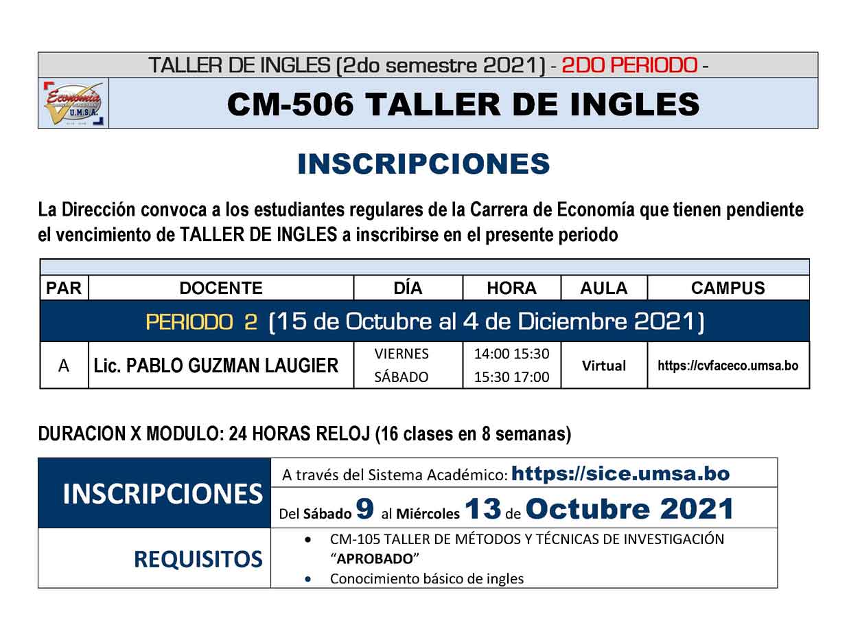 TALLER DE INGLES (2do semestre 2021) - 2DO PERIODO - - CARRERA ECONOMÍA -  Universidad Mayor de San Andrés