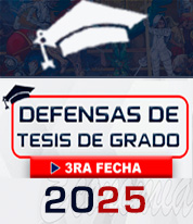 📍ACTO PÚBLICO DE DEFENSAS DE TESIS DE GRADO (3ra fecha 2025) 📅 MARTES 16 DE SEPTIEMBRE 2025