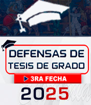 📍ACTO PÚBLICO DE DEFENSAS DE TESIS DE GRADO (3ra fecha 2025) 📅 JUEVES 18 DE SEPTIEMBRE 2025