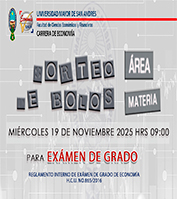 📍 SORTEO DE BOLOS PRESENCIAL PARA EXAMEN DE GRADO - ÁREA (3RA FECHA 2025)