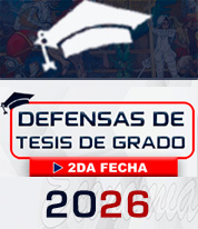 📍ACTO PÚBLICO DE DEFENSAS DE TESIS DE GRADO (2da fecha 2026) 📅 JUEVES 25 DE JUNIO 2026