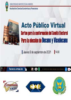 📝 Acto Público Virtual ✅ 𝐒𝐨𝐫𝐭𝐞𝐨 𝐩𝐚𝐫𝐚 𝐥𝐚 𝐜𝐨𝐧𝐟𝐨𝐫𝐦𝐚𝐜𝐢ó𝐧 𝐝𝐞𝐥 𝐂𝐨𝐦𝐢𝐭é 𝐄𝐥𝐞𝐜𝐭𝐨𝐫𝐚𝐥 👥 Para la elección de 𝐃𝐞𝐜𝐚𝐧𝐨 𝐲 𝐕𝐢𝐜𝐞𝐝𝐞𝐜𝐚𝐧𝐨 de la Facultad de Ciencias Económicas y Financieras