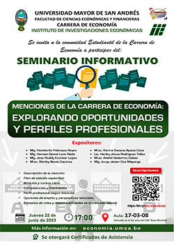 ✅ SEMINARIO INFORMATIVO: MENCIONES DE LA CARRERA DE ECONOMÍA: EXPLORANDO OPORTUNIDADES Y PERFILES PROFESIONALES