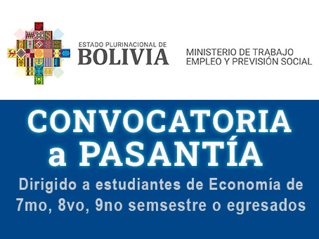 📌 CONVOCATORIA PARA LA REALIZACIÓN DE PASANTÍA EN EL MINISTERIO DE TRABAJO, EMPLEO Y PREVISIÓN SOCIAL