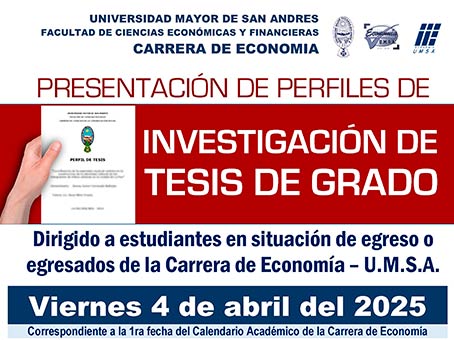 📌PRESENTACIÓN DE PERFILES DE INVESTIGACIÓN DE TESIS DE GRADO (1ra fecha) viernes 4 de abril 2025