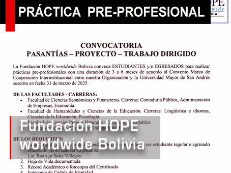 CONVOCATORIA A PRÁCTICAS PRE-PROFESIONALES: FUNDACIÓN HOPE WORLDWIDE BOLIVIA